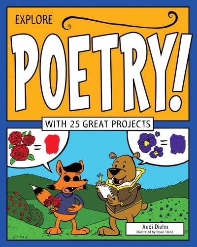 Explore Poetry! With 25 Great Projects — Andi Diehn