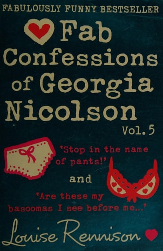 Fab Confessions of Georgia Nicolson — Louise Rennison
