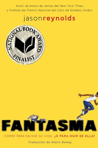 Fantasma (Ghost Spanish Edition) — Jason Reynolds