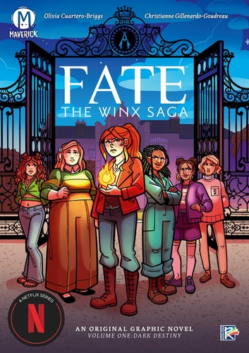 Fate: The Winx Saga Vol. 1 Dark Destiny — Olivia Cuartero-Briggs