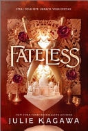 Fateless — Julie Kagawa