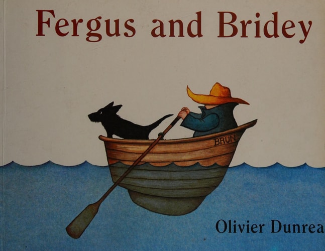 Fergus and Bridey — Olivier Dunrea