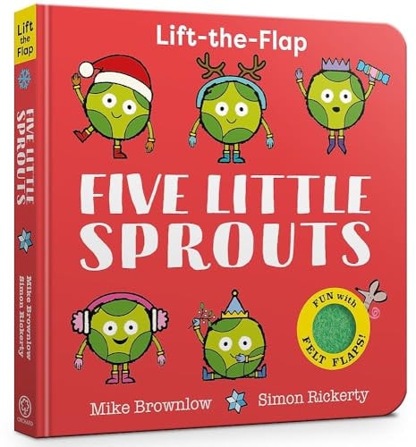 Five Little Sprouts A Felt Flaps Book — Mike Brownlow