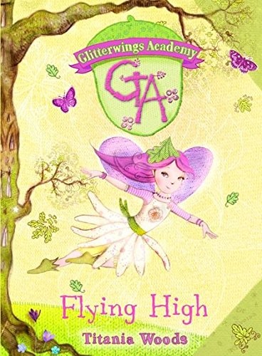 Flying High — Titania Woods