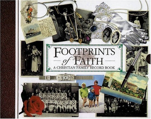 Footprints of Faith A Christian Family Record Planner — Tyndale House Publishers