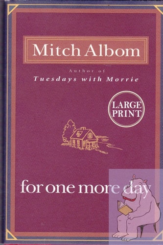 For One More Day Large Print Edition — Mitch Albom