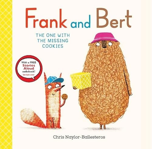 Frank and Bert: the One with the Missing Cookies — Chris Naylor-Ballesteros