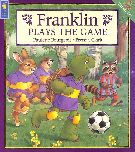 Franklin Plays the Game — Paulette Bourgeois