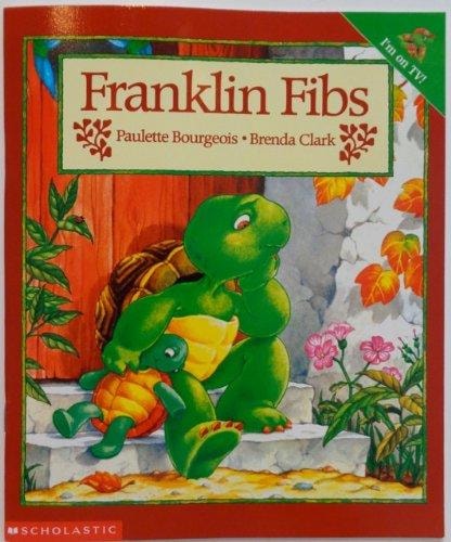 Franklin’s Fibs — Paulette Bourgeois