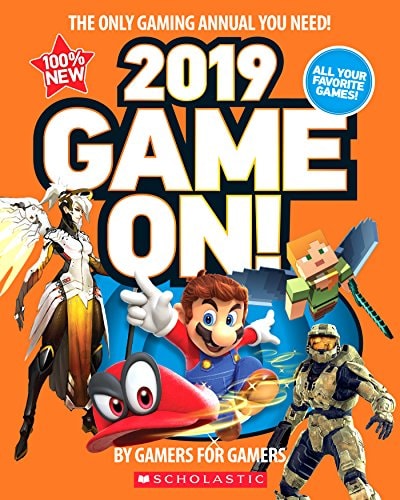 Game On! 2019 All the Best Games: Awesome Facts and Coolest Secrets — Scholastic