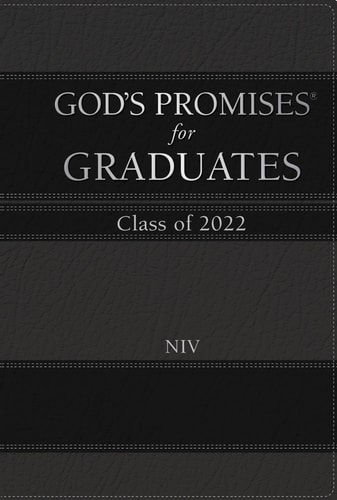 God’s Promises for Graduates: Class of 2022 – Black NIV New International Version — Jack Countryman