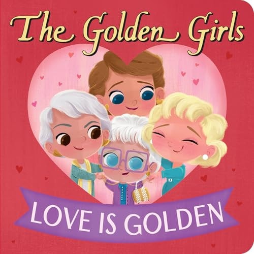 Golden Girls: Love Is Golden — Brandon T. Snider
