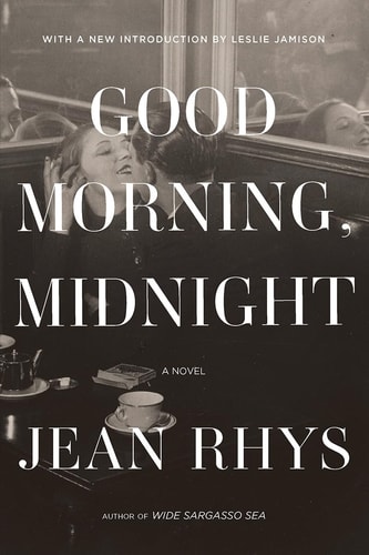 Good Morning, Midnight — Jean Rhys