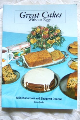 Great Cakes Without Eggs — Akinchana Dasi