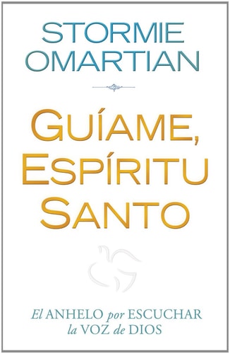 Guíame, Espíritu Santo — Stormie Omartian