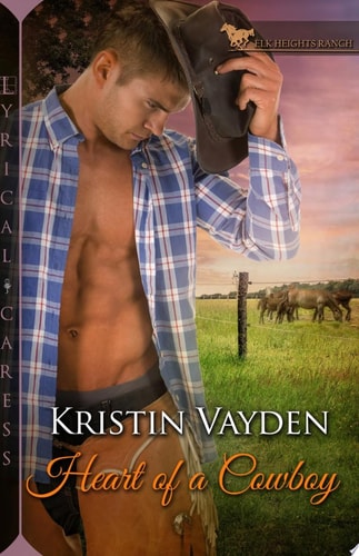 Heart of a Cowboy — Kristin Vayden
