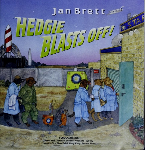 Hedgie Blasts Off! — Jan Brett
