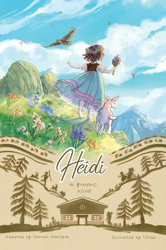 Heidi A Graphic Novel — Mariah Marsden