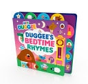 Hey Duggee: Duggee’s Bedtime Rhymes — Hey Duggee