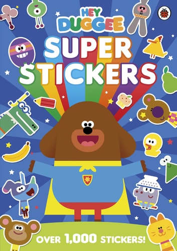 Hey Duggee: Super Stickers — Hey Duggee