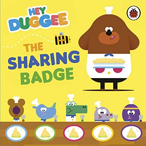 Hey Duggee: the Sharing Badge — Hey Duggee