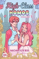 High-Class Homos Volume 1 — Momozerii