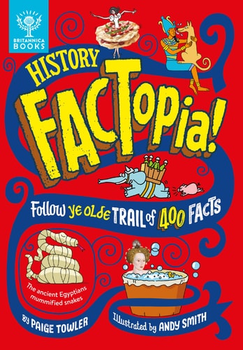 History FACTopia! Follow Ye Olde Trail of 400 Facts — Paige Towler