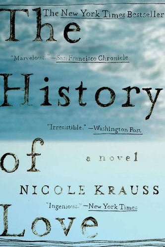 History of Love A Novel — Nicole Krauss