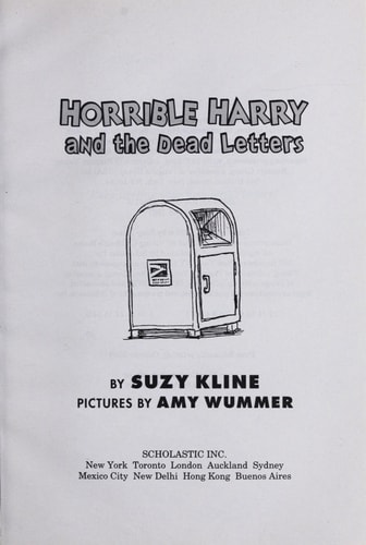 Horrible Harry and the Dead Letters — Suzy Kline
