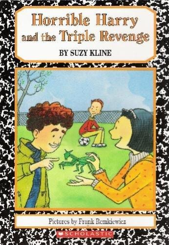 Horrible Harry and the Triple Revenge — Suzy Kline