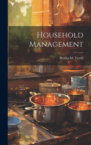 Household Management — Bertha M. Terrill