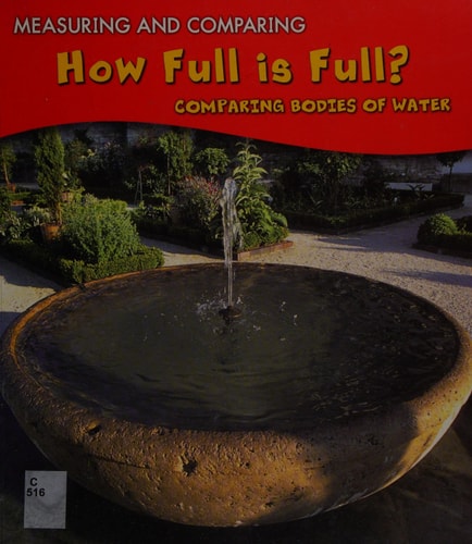 How Full is Full? Comparing Bodies of Water — Victoria Parker
