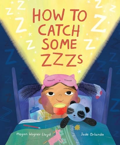 How to Catch Some Zzzs — Megan Wagner Lloyd