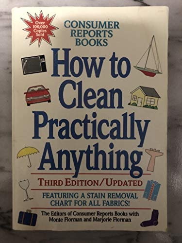 How to Clean Practically Anything — Monte Florman
