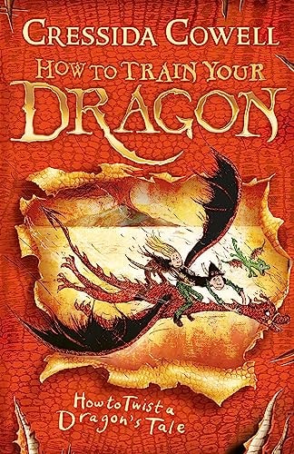How to Twist a Dragon’s Tale — Cressida Cowell