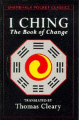 I Ching The Book of Change — Thomas Cleary