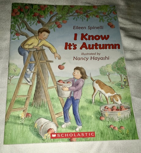 I Know It’s Autumn — Eileen Spinelli