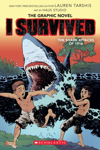 I Survived 2 I Survived the Shark Attacks of 1916 — Lauren Tarshis