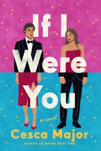 If I Were You A Novel — Cesca Major