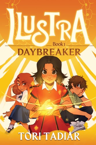 Ilustra: Daybreaker Book 1 — Tori Tadiar