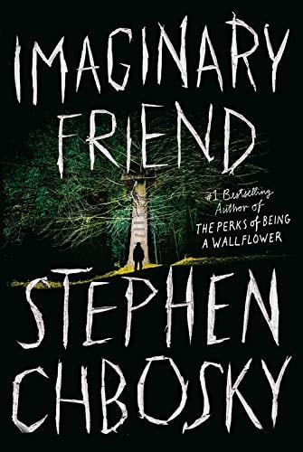 Imaginary Friend — Stephen Chbosky