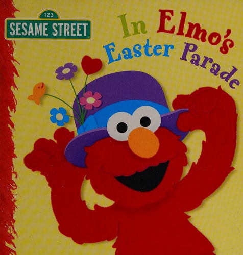 In Elmo’s Easter Parade (Sesame Street) — Naomi Kleinberg
