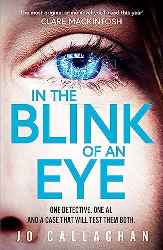 In the Blink of an Eye — Jo Callaghan