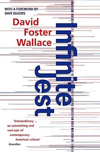 Infinite Jest A Novel — David Foster Wallace