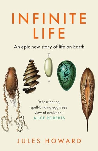 Infinite Life — Jules Howard