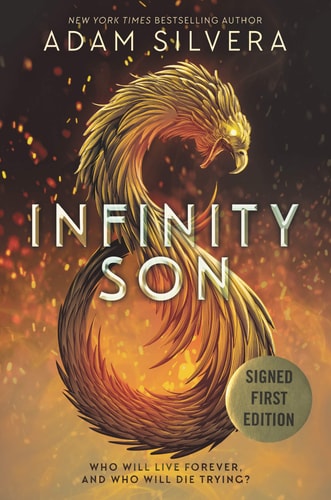 Infinity Son – Signed / Autographed Copy — Adam Silvera