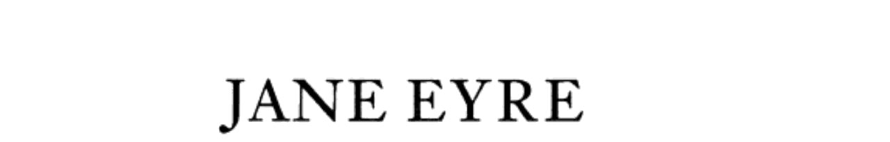 Jane Eyre — Charlotte Brontë