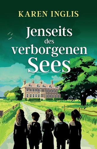 Jenseits des verborgenen Sees — Karen Inglis