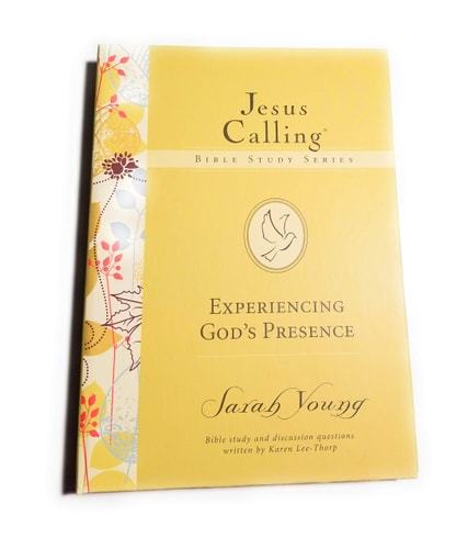 Jesus Calling: Experiencing God’s Presence — Sarah Young