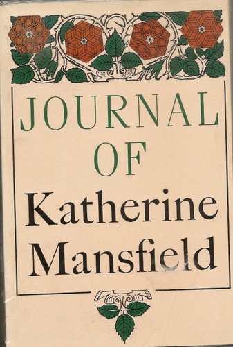 Journal of Katherine Mansfield — Katherine Mansfield